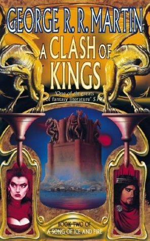 George R. R. Martin: A Clash of Kings (A Song of Ice & Fire) (1999, Voyager)