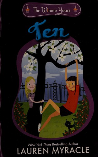 Lauren Myracle: Ten (2012, Puffin Books)