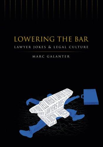 Marc Galanter: Lowering the Bar (Paperback, 2006, University of Wisconsin Press)