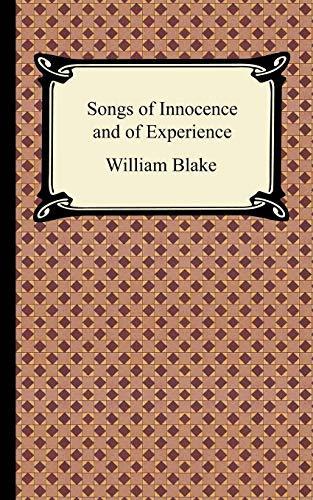 William Blake: Songs of Innocence and of Experience (Paperback, 2005)
