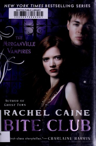 Rachel Caine: Bite club (2011, New American Library)