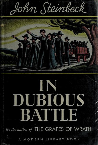 John Steinbeck: In dubious battle (1936, Modern library)