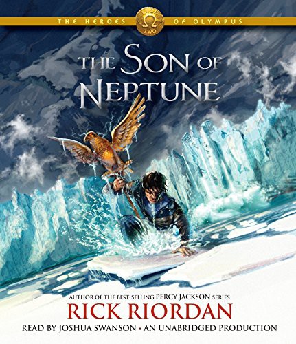 Rick Riordan, Joshua Swanson: The Son of Neptune (AudiobookFormat, 2011, Listening Library)