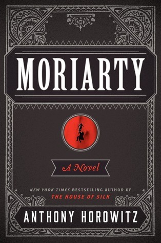 Anthony Horowitz: Moriarty (2015)
