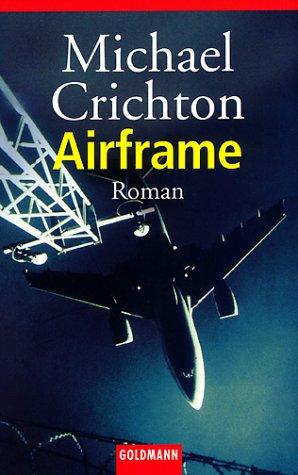 Michael Crichton: Airframe. (Paperback, 2003, Goldmann)