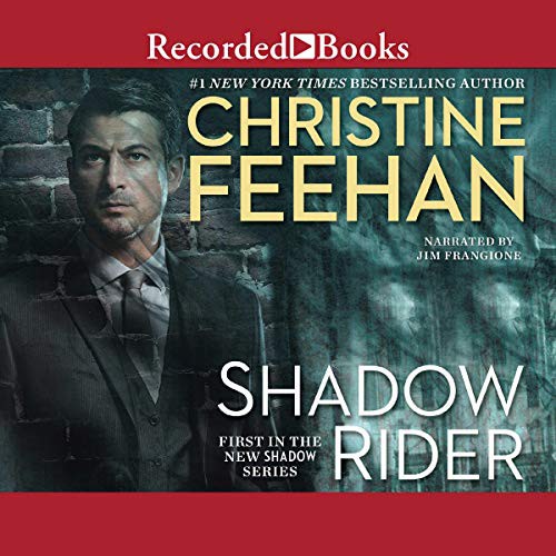 Christine Feehan: Shadow Rider (AudiobookFormat, Recorded Books, Inc. and Blackstone Publishing)