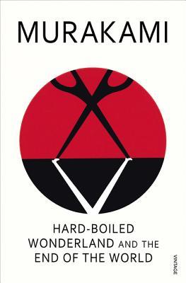 村上春樹: Hard-Boiled Wonderland and the End of the World (2011, Penguin Random House)