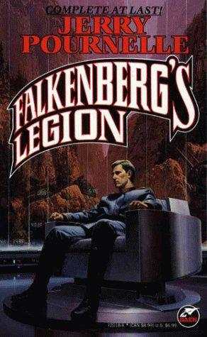 Jerry Pournelle: Falkenberg's Legion (Paperback, 1990, Baen)