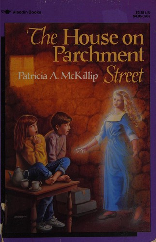 Patricia A. McKillip: The house on Parchment Street (1991, Aladdin Books, Collier Macmillan Canada, Maxwell Macmillan International Pub. Group)