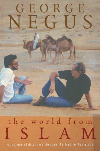 George Negus: World From Islam (Paperback, 2004, HarperCollins Australia)