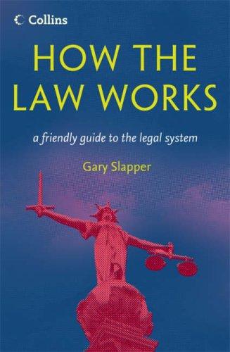 Gary Slapper: How the Law Works (Paperback, 2007, Collins)