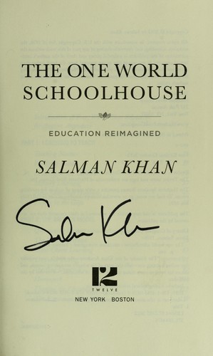 Salman Khan: The one world schoolhouse (2012, Twelve)