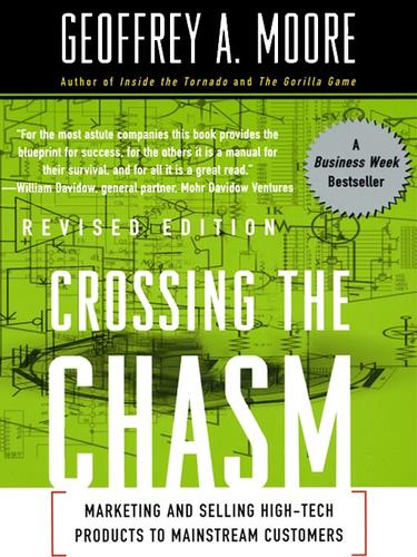 Geoffrey A. Moore: Crossing the Chasm (EBook, 2001, HarperCollins)