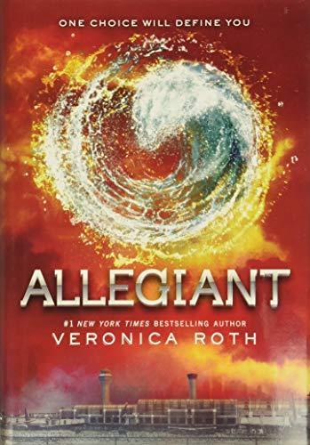 Veronica Roth: Allegiant (Hardcover, 2013, Katherine Tegen Books, an imprint of HarperCollins Publishers)