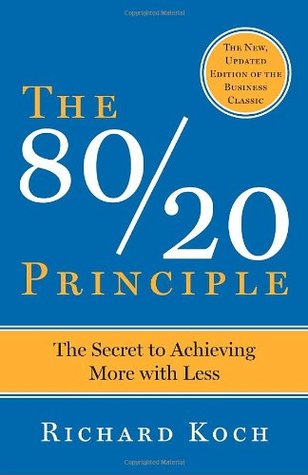 Koch, Richard: The 80/20 Principle: The Secret to Achieving More with Less (1998, Currency)