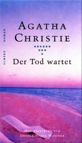 Agatha Christie: Der Tod wartet. (Hardcover, German language, 1999, Scherz)