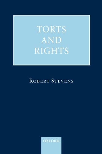 Robert Stevens: Torts and Rights (2009, Oxford University Press)