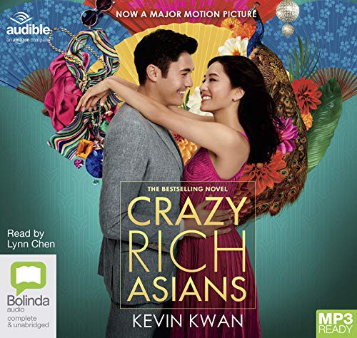 Kevin Kwan: Crazy Rich Asians (AudiobookFormat, Bolinda/Audible audio)