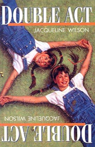 Jacqueline Wilson: Double Act (Hardcover, 2001, Tandem Library)