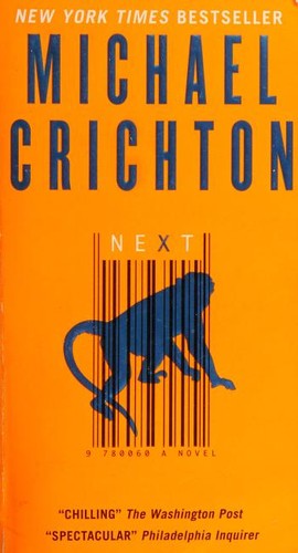 Michael Crichton: Next (Paperback, 2007, Harper)