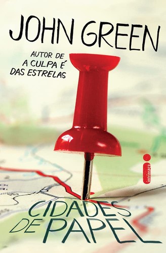 John Green: Cidades de Papel (Paperback, Portuguese language, 2013, Intrínseca)