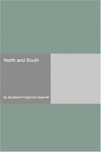 Elizabeth Cleghorn Gaskell: North and South (Paperback, Hard Press)