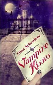 Ellen Schreiber: Vampire Kisses (2005, HarperTrophy)