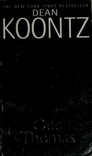 Dean Koontz, David Aaron Baker: Odd Thomas (2003, Bantam Books)