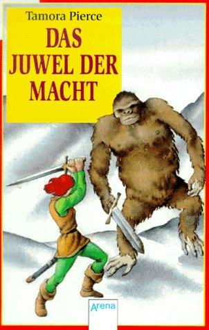 Tamora Pierce: Das Juwel der Macht (German language, 1995, Arena)