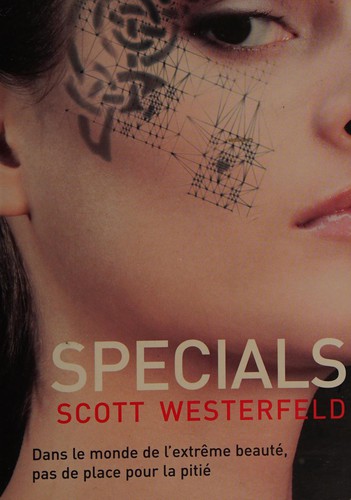 Scott Westerfeld: Specials (French language, 2008, Pocket Jeunesse)