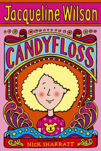 Jacqueline Wilson: Candyfloss (2007, Corgi)