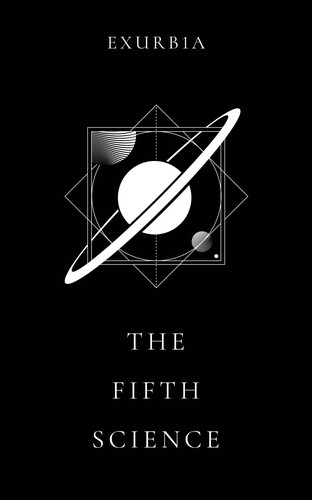 The Fifth Science (Paperback, 2019, Independently published)