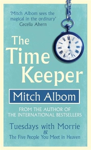 Mitch Albom: The Time Keeper (2013, Sphere)