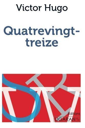 Victor Hugo: Quatrevingt-treize (French language)