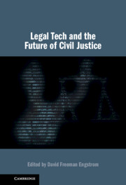 David Freeman Engstrom: Legal Tech and the Future of Civil Justice (2023, Cambridge University Press)