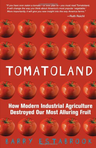 Barry Estabrook: Tomatoland (Paperback, 2012, Andrews McMeel Publishing)