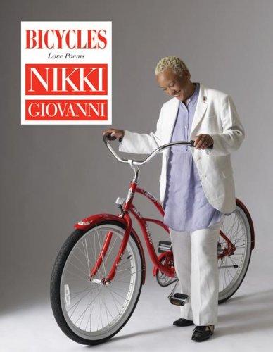 Nikki Giovanni: Bicycles (Hardcover, 2009, William Morrow)