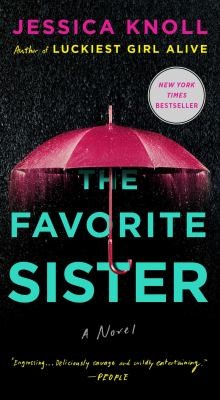 Jessica Knoll: Favorite Sister (2022, Pocket Books)