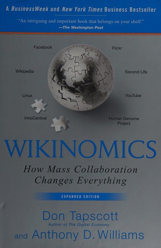 Don Tapscott: Wikinomics (2008, Portfolio)