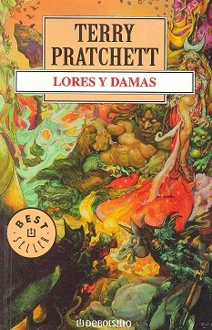 Terry Pratchett: Lores y Damas (Paperback, Spanish language, 2004)