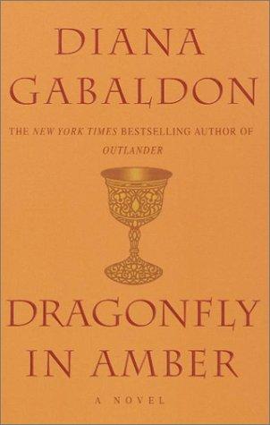 Diana Gabaldon: Dragonfly in Amber (2001, Doubleday Canada, Limited)