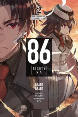 Asato Asato: 86 -- Eighty Six : Run Through the Battlefront (Start), vol.2 (2019, Yen Press)