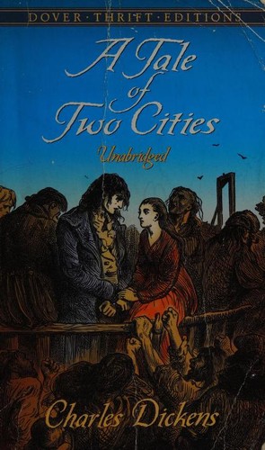 Charles Dickens: A Tale of Two Cities (Paperback, 1999, Dover Publications)