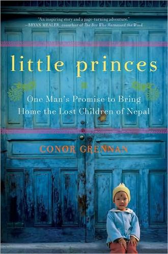 Conor Grennan: Little Princes (Hardcover, 2011, William Morrow)