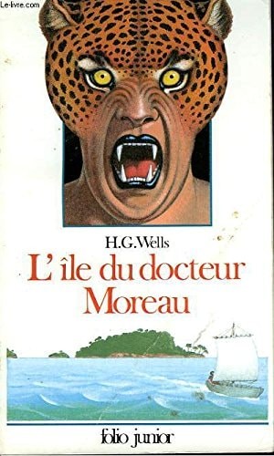 H. G. Wells: L'Île du docteur Moreau (Paperback, French language, 1989, Gallimard)