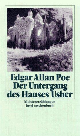 Edgar Allan Poe: Der Untergang des Hauses Usher. Meistererzählungen. (Paperback, German language, Insel, Frankfurt)