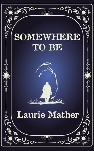 Somewhere To Be (2023, Jargonaut Press)