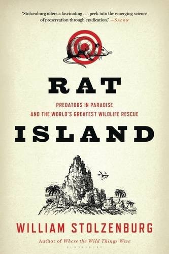 William Stolzenburg: Rat Island (Paperback, 2012, Bloomsbury USA)