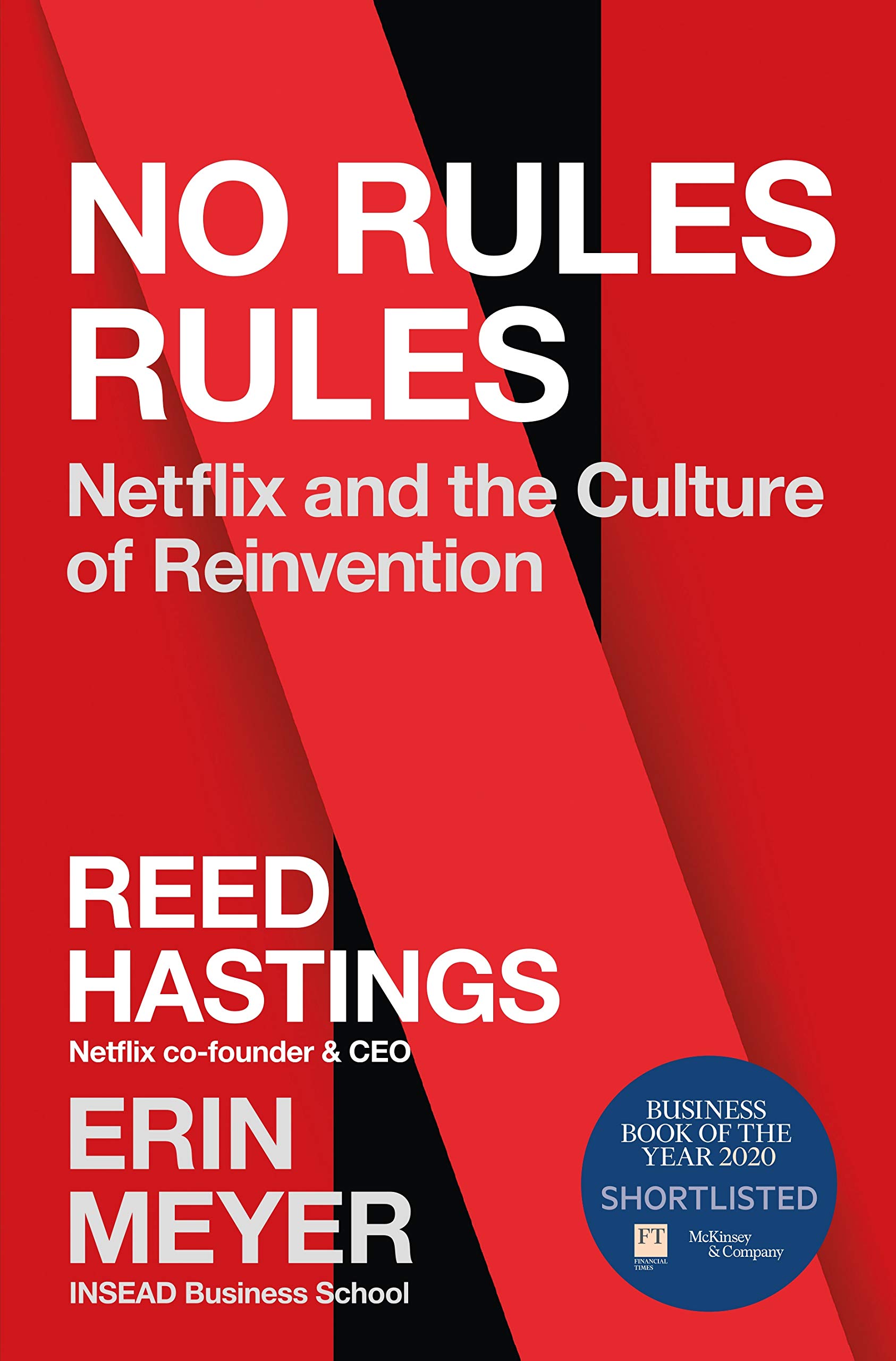 Reed Hastings, Erin Meyer: No Rules Rules (2020, Ebury Publishing)