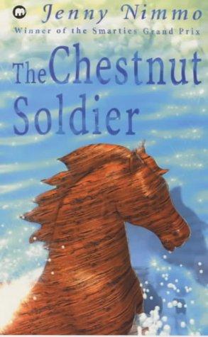 Jenny Nimmo: The Chestnut Soldier (Paperback, Mammoth)